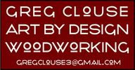 Ad, Greg Clouse, art by design, woodworking 